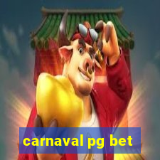 carnaval pg bet